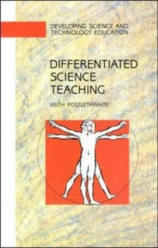 Image of Differentiated Science Teaching by Postlethwaite Paperback