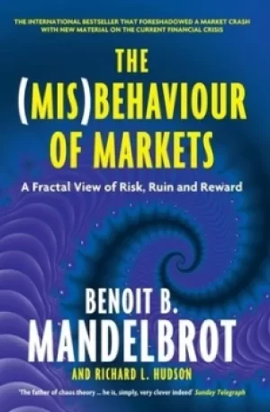 Image of The misbehaviour of markets by Benoit B Mandelbrot