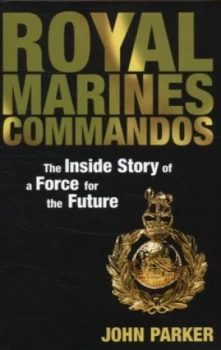 Image of Royal Marines Commandos by John Parker Paperback