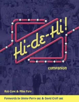 Image of Hi-De-Hi Companion by Rob Cope and Mike Fury and Rob Cope and Dads Army Appreciation Society Paperback