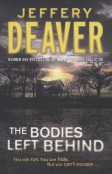 Image of The Bodies Left behind by Jeffery Deaver Hardback
