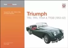 Image of Triumph TR2, TR3, TR3A & TR3B : Your expert guide to common problems & how to fix them