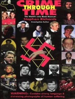 Image of Crime through Time by Stephen Richards Hardback