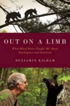 Image of Out on a Limb by Benjamin Kilham Hardback