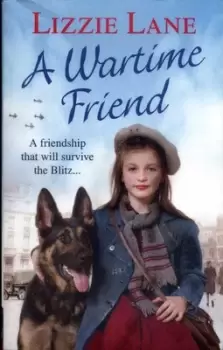 Image of A wartime friend by Lizzie Lane