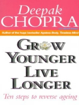 Image of Grow Younger Live Longer by Deepak Chopra Paperback