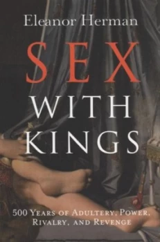 Image of Sex with Kings by Eleanor Herman Paperback