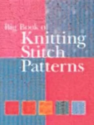 Image of Big book of knitting stitch patterns by Sterling Publishing Company