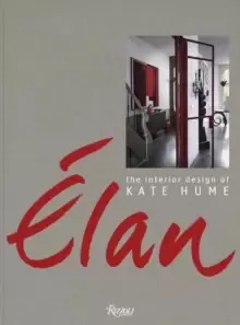 Image of Elan: The Interior Design of Kate Hume