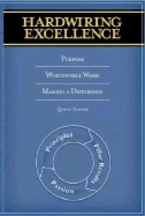 Image of hardwiring excellence purpose worthwhile work making a difference