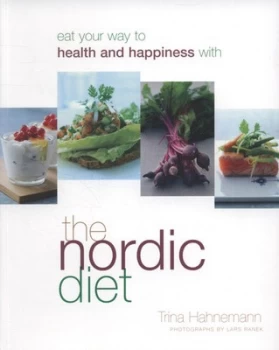 Image of The Nordic Diet by Trina Hahnemann and Lars Ranek Paperback