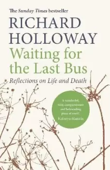 Image of Waiting for the Last Bus by Richard Holloway