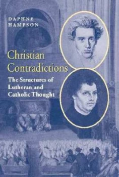 Image of Christian Contradictions by Daphne Hampson Hardback