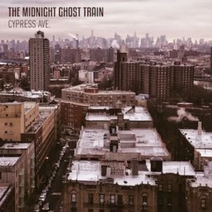 Image of Cypress Ave by The Midnight Ghost Train CD Album