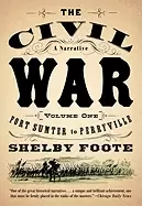 Image of civil war a narrative volume 1 fort sumter to perryville