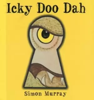 Image of Icky Doo Dah - Simon Murray - Paperback - Used