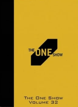 Image of The One Show. Volume 32 by One Club for Art and N.Y. Copy Hardback