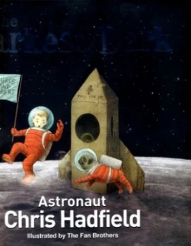 Image of The Darkest Dark by Chris Hadfield Hardback