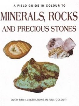 Image of Minerals Rocks and Precious Stones by Jaroslav Bauer and Frantisek Tvrz Paperback