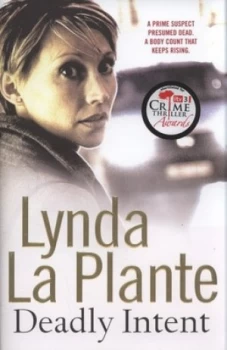 Image of Deadly Intent by Lynda La Plante Hardback