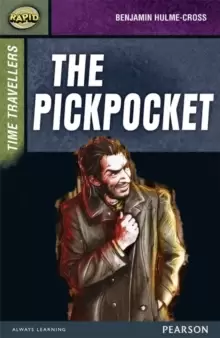 Image of Rapid Stage 9 Set A: Time Travellers: The Pickpocket