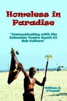 Image of Homeless in Paradise by William G Oconnell and Jane a Lackner and Dominick J Castaldo Paperback