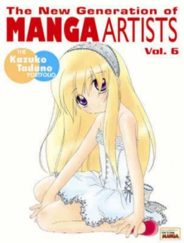 Image of New Generation of Manga Artists Volume 6 the Kazuko Tadano Portfolio by Kazuko Tadano Paperback