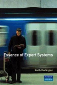 Image of The Essence of Expert Systems by Dr Keith Darlington Book