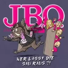 Image of Wer Lasst Die Sau Raus?!
