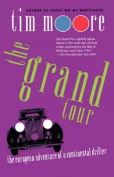 Image of The Grand Tour by Tim Moore Paperback