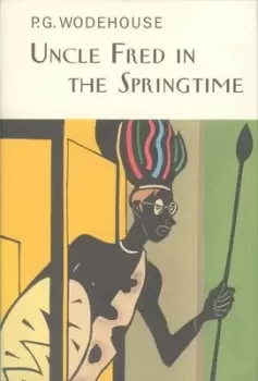 Image of Uncle Fred in the springtime by P. G Wodehouse