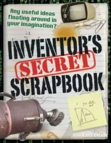 Image of Inventors' Secret Scrapbook : Age 10-11, above average readers