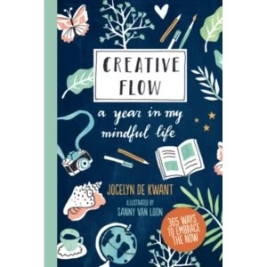 Image of Creative Flow : A Year in My Mindful Life