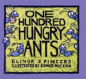 Image of One Hundred Hungry Ants by Bonnie Mackain Book
