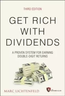 Image of Get Rich with Dividends, 3rd Edition - A Proven System for Earning Double-Digit Returns
