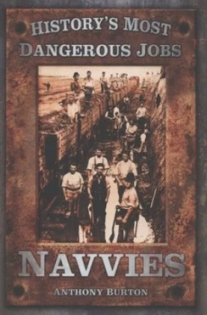 Image of Navvies by Anthony Burton Book