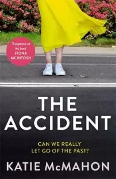 Image of The accident - Katie McMahon - Paperback - Used