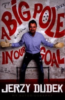 Image of Jerzy Dudek by Jerzy Dudek Hardback