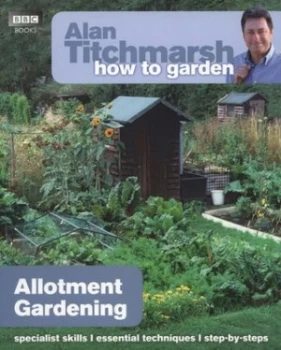 Image of Allotment Gardening by Alan Titchmarsh Paperback