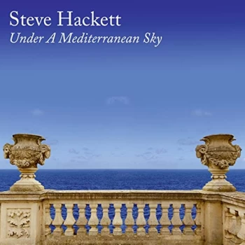 image of Steve Hackett - Under A Mediterranean Sky Vinyl