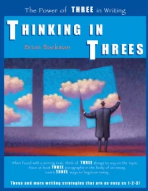 Image of Thinking in ThreesThe Power of Three in Writing