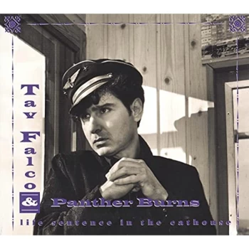 image of Tav Falco And Panther Burns - Life Sentence In The Cathouse CD