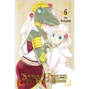 Image of Sacrificial Princess & the King of Beasts, Vol. 6 (Sacrificial Princess and the King of Beasts)