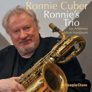 Image of Ronnies Trio by Ronnie Cuber CD Album