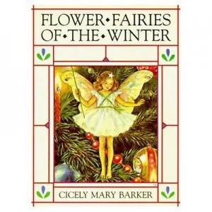 Image of Flower Fairies of the Winter by Cicely Mary Barker Do Not Use Hardback