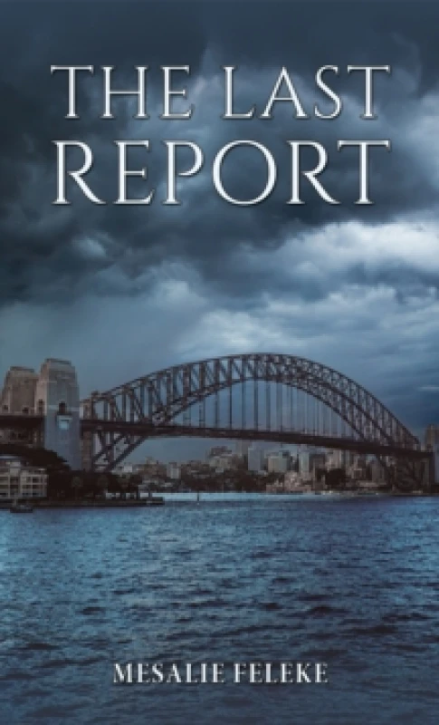 Image of The Last Report. Paperback. By Mesalie Feleke Books