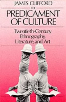 Image of The Predicament of Culture by James Clifford Paperback
