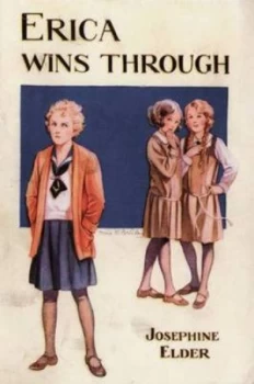 Image of Erica Wins through by Josephine Elder Book