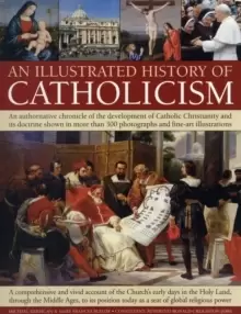 Image of Illustrated History of Catholicism