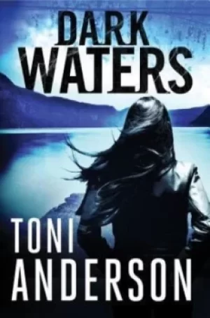 Image of Dark waters by Toni Anderson